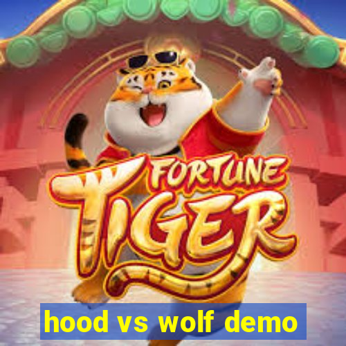 hood vs wolf demo